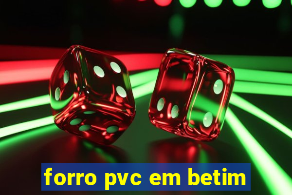 forro pvc em betim